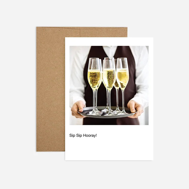Sip Sip Birthday Greeting Card
